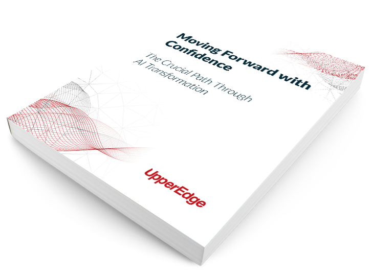 White Paper - Moving Forward with Confidence - The Crucial Path Through AI Transformation - by John Belden