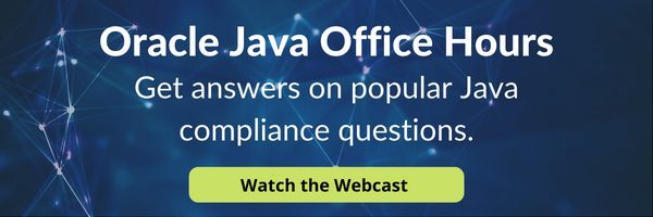 Oracle Java Office Hours. Get answers on popular Java compliance questions. Watch the Webcast.