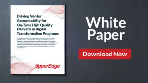 Driving Vendor Accountability Digital Transformation Programs -Download the White Paper