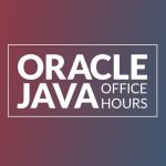 Oracle Java Office Hours