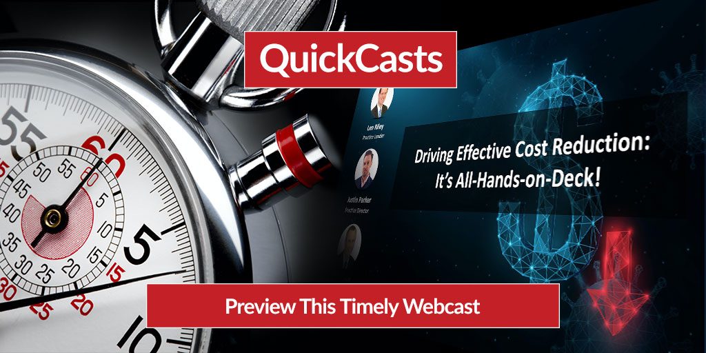 QuickCast: Driving Effective Cost Reduction: It's All-Hands-on-Deck!
