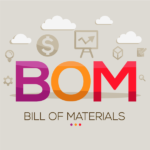 BOM Bill of Materials